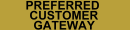Preferred Customers - Click Here!